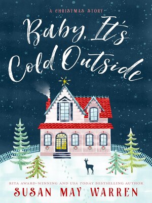 Baby, It's Cold Outside - ebook